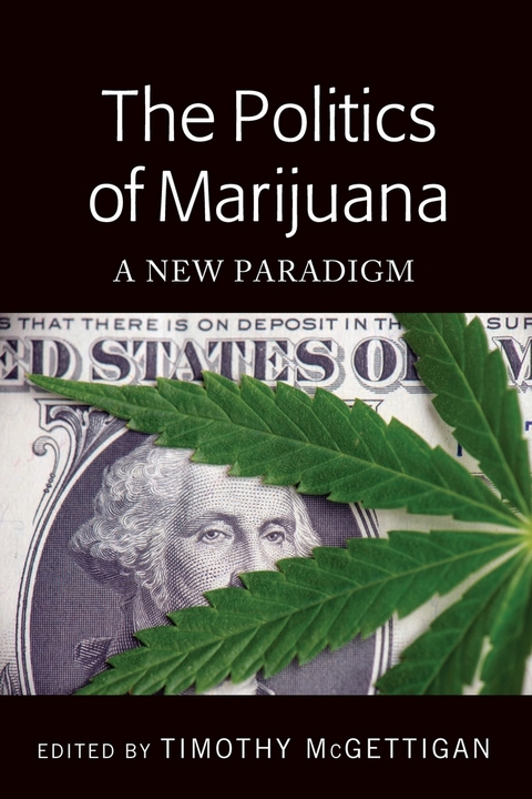 The Politics of Marijuana - 