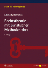 Rechtstheorie mit Juristischer Methodenlehre - Adomeit, Klaus; Hähnchen, Susanne