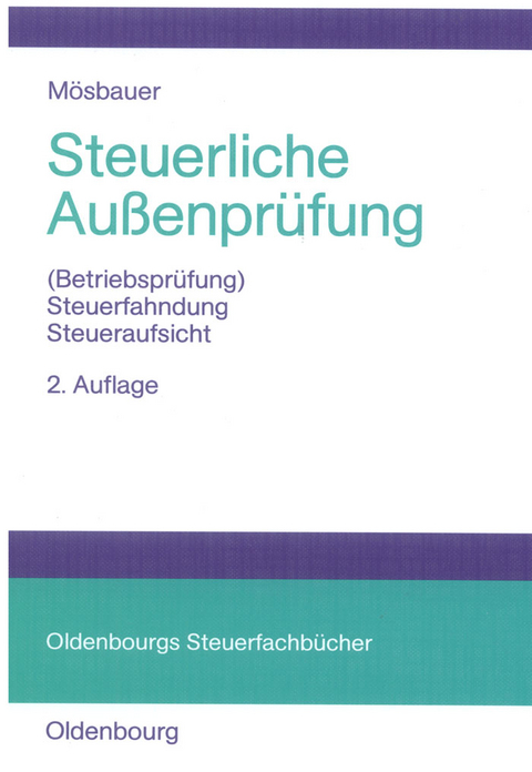 Steuerliche Außenprüfung - Heinz Mösbauer