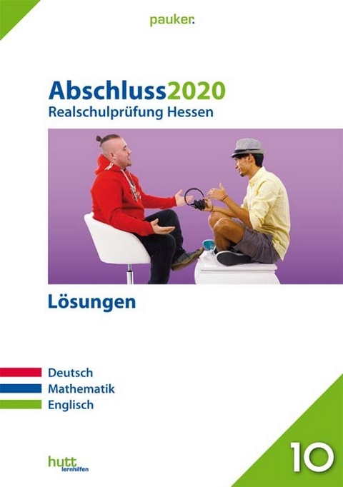 Abschluss 2020 - Realschulprüfung Hessen - Lösungen