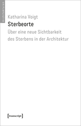 Sterbeorte - Katharina Voigt