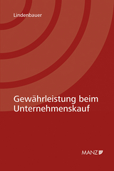 Gewährleistung beim Unternehmenskauf - Thomas Lindenbauer