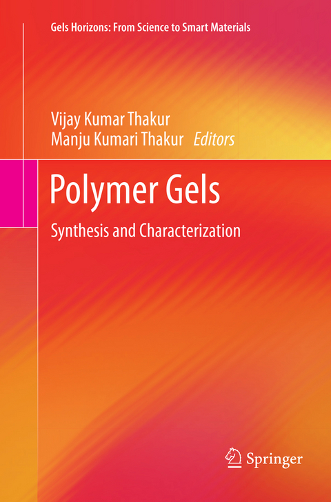 Polymer Gels - 