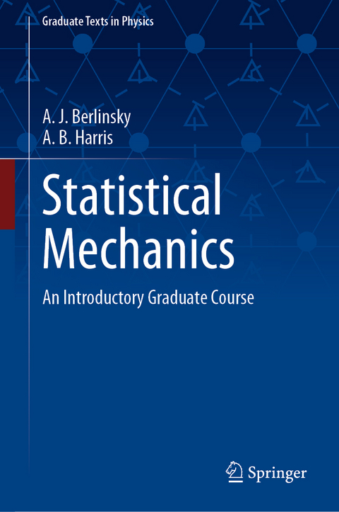 Statistical Mechanics - A. J. Berlinsky, A. B. Harris