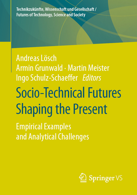 Socio-Technical Futures Shaping the Present - 