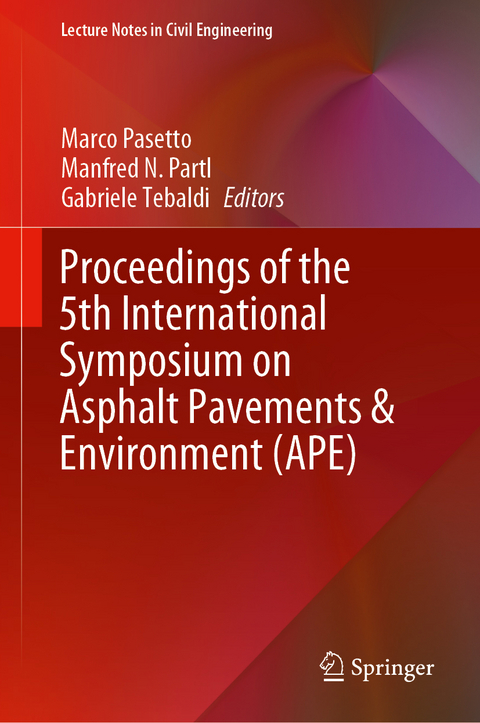 Proceedings of the 5th International Symposium on Asphalt Pavements & Environment (APE) - 