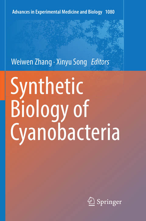 Synthetic Biology of Cyanobacteria - 