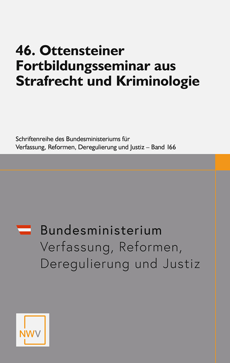 46. Ottensteiner Fortbildungsseminar aus Strafrecht und Kriminologie - 