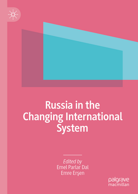 Russia in the Changing International System - 