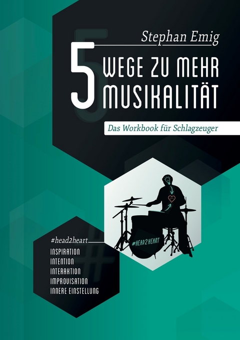 5 Wege zu mehr Musikalität - Stephan Emig