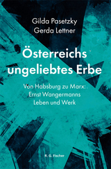 Österreichs ungeliebtes Erbe - Gilda Pasetzky, Gerda Lettner