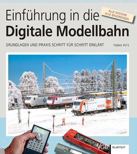 Einführung in die Digitale Modellbahn - Tobias Pütz