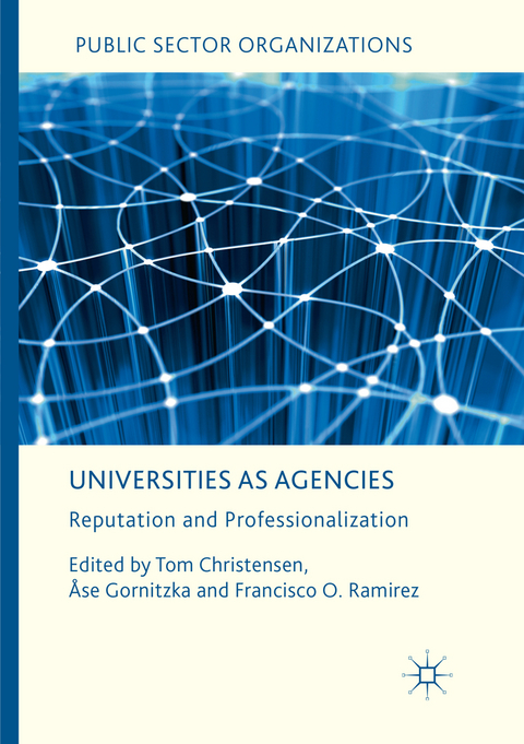 Universities as Agencies - 