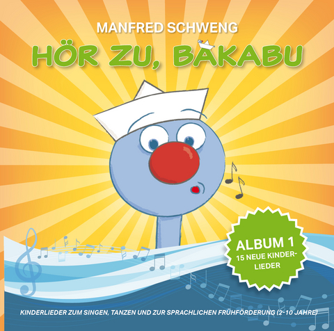 Hör zu, Bakabu - Album 1 - 