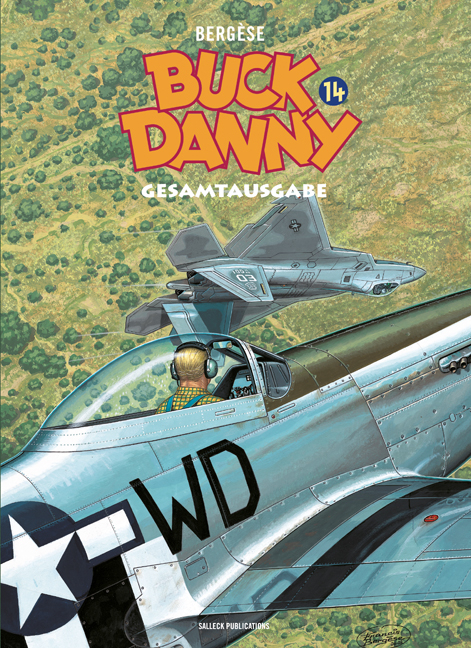 Buck Danny Gesamtausgabe 14 - Francis Bergese