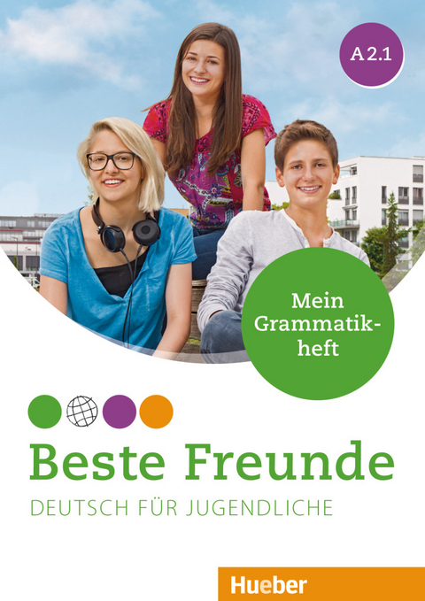 Beste Freunde A2.1 - Anja Schümann