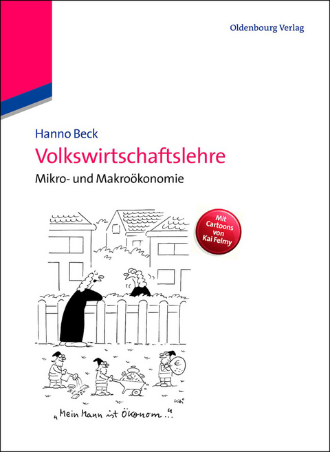 Volkswirtschaftslehre - Hanno Beck