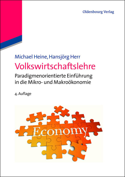 Volkswirtschaftslehre - Michael Heine, Hansjörg Herr