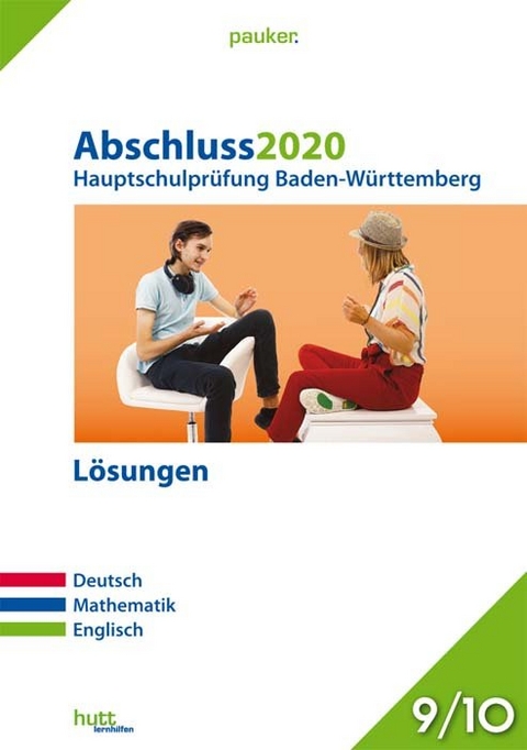 Abschluss 2020 - Hauptschulprüfung Baden-Württemberg - Lösungen