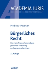 Bürgerliches Recht - Medicus, Dieter; Petersen, Jens