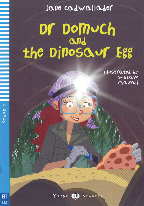 Dr Domuch and the Dinosaur Egg - Jane Cadwallader