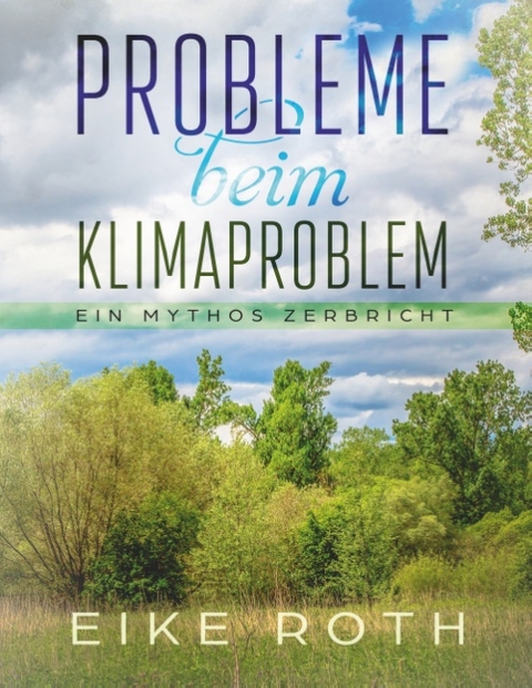 Probleme beim Klimaproblem - Eike Roth