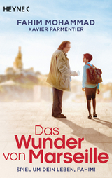 Das Wunder von Marseille - Fahim Mohammad, Xavier Parmentier, Sophie Le Callennec