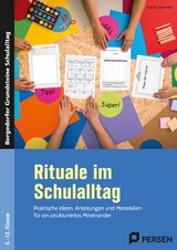 Rituale im Schulalltag - Sekundarstufe - Sandra Sommer