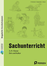 Sachunterricht, 3./4. Klasse, Zeit und Kultur - M. Dechant, S. Mallanao, J. Weyers