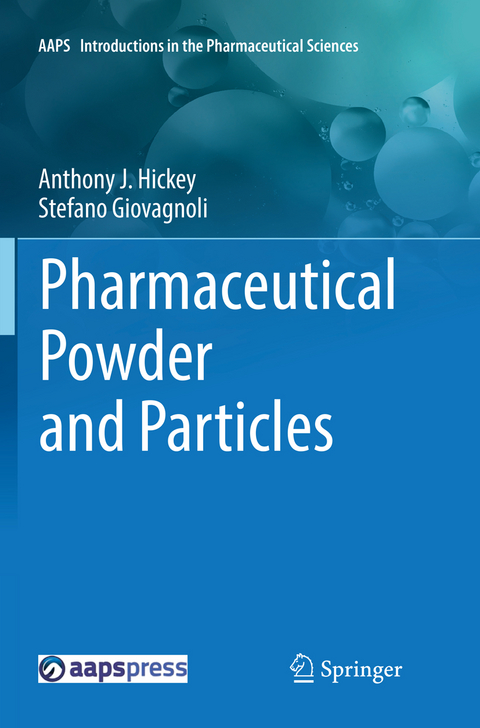 Pharmaceutical Powder and Particles - Anthony J. Hickey, Stefano Giovagnoli