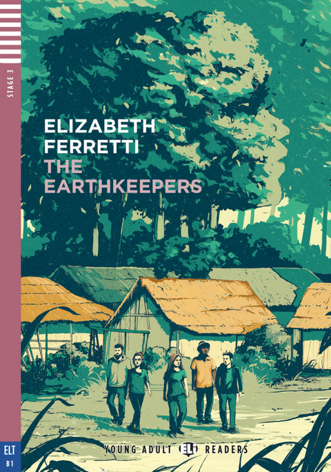 The Earthkeepers - Elizabeth Ferretti