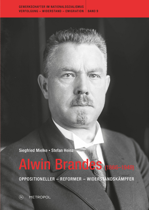 Alwin Brandes (1866–1949) - Siegfried Mielke, Stefan Heinz