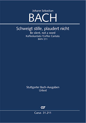 Schweigt stille, plaudert nicht (Klavierauszug) - Johann Sebastian Bach