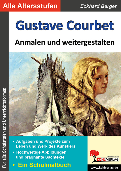 Gustave Courbet anmalen und weitergestalten - Eckhard Berger