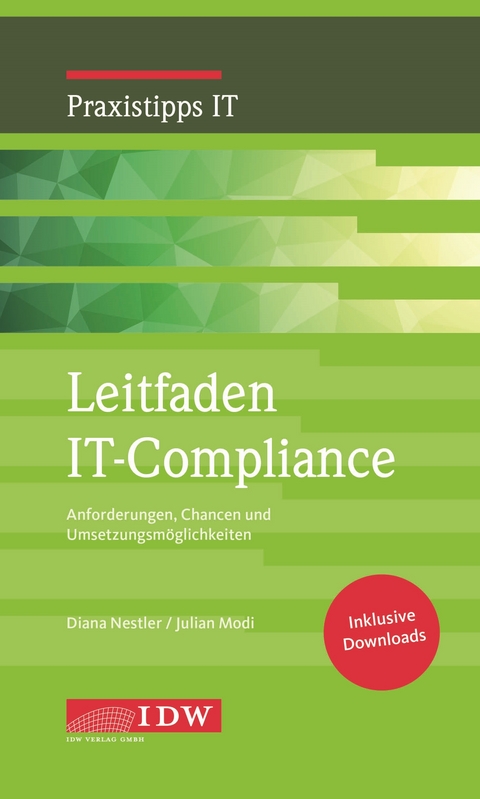 Leitfaden IT-Compliance - Diana Nestler, Julian Modi