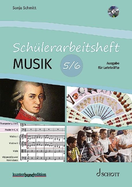 Schülerarbeitsheft Musik 5/6 - Sonja Schmitt