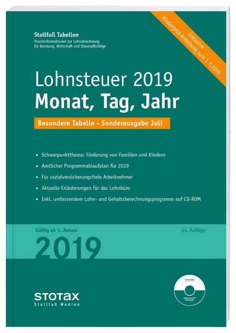 Tabelle, Lohnsteuer 2019 Monat, Tag, Jahr - Sonderausgabe Juli