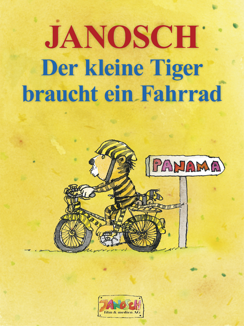 Der kleine Tiger braucht ein Fahrrad -  Janosch