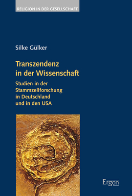 Transzendenz in der Wissenschaft - Silke Gülker