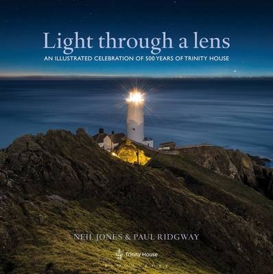 Light Through a Lens -  Neil Jones,  Paul Ridgway