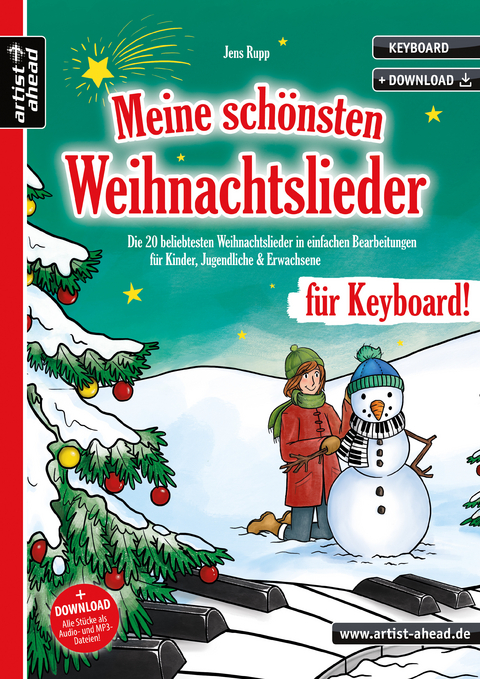 Meine schönsten Weihnachtslieder für Keyboard! - Jens Rupp