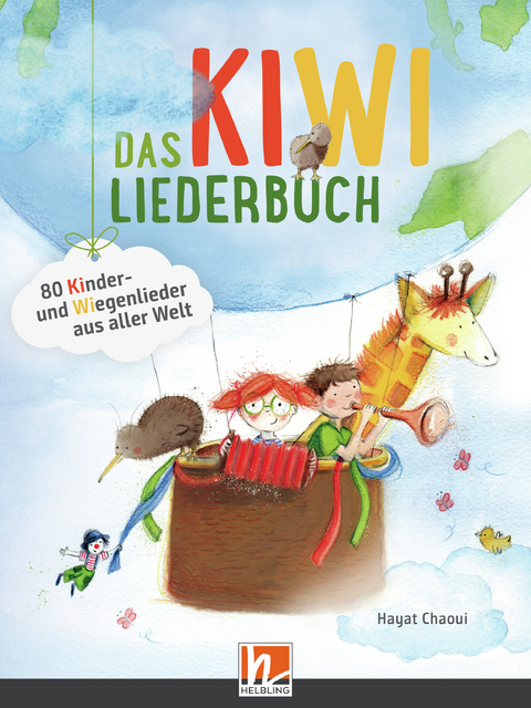 Das KIWI-Liederbuch. Liederbuch - Hayat Chaoui