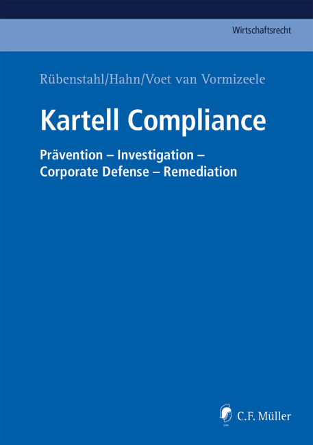 Kartell Compliance - MBA Abel  Malte, Donata Beck, Virginia Belluci, Marc Blumenauer, Andreas Boos, Tobias Brenner, Italia Caminiti, Enrico Maria Canzi, Sibylle von von Coelln, Lilly Fiedler, LL.M. Haellmigk  Christian, Andreas Hahn, LL.M. Hartung  Isabella, Christian Heuking, Berndt Hess, Ricardo Inglez de Souza, Francesco Isolabella, Frank Jiang, John Jiang, Christian Karbaum, MBA Kogel  Lars, Matthias Lorenz, Daniil Lozovsky, LL.M. Mamane  David, Uwe Mühlhoff, Philipp Otto Neideck, Alexander Paradissis, Nicola Pietrantoni, Mathias Priewer, Lukas Ritzenhoff, Andreas Rosenfeld, Mag. iur. Rübenstahl  Markus, Vassily Rudomino, Florian Schmidt-Volkmar, Markus Schöner, Max Schwerdtfeger, Christoph H. Seibt, LL.M. Soltau  Christoff Henrik, Daniel Travers, Luca Trevisan, Roman Vedernikov, Philipp Voet van Vormizeele, Ralf Willer, Christoph Wolf, German Zakharov