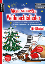 Meine schönsten Weihnachtslieder für Klavier! - Jens Rupp