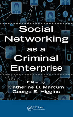 Social Networking as a Criminal Enterprise - 