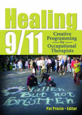 Healing 9/11 -  Pat Precin