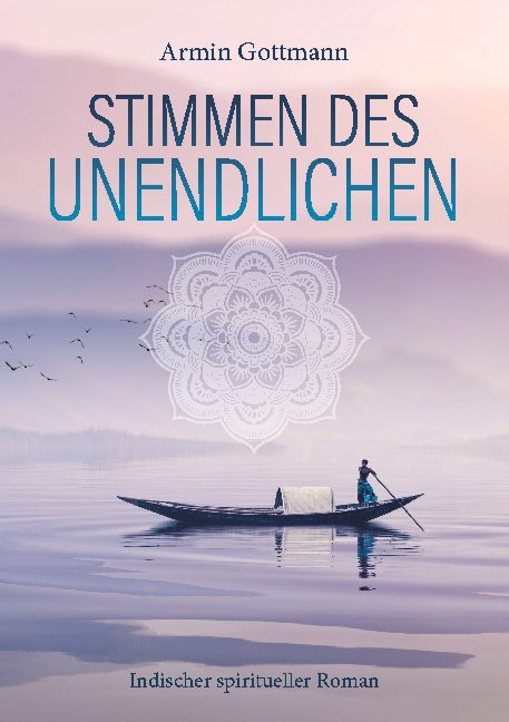 Stimmen des Unendlichen - Armin Gottmann