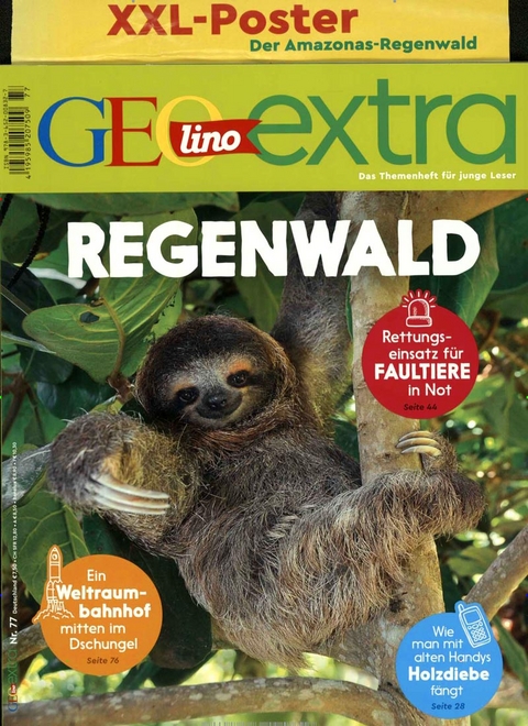 GEOlino Extra / GEOlino extra 77/2019 - Regenwald - Rosemarie Wetscher