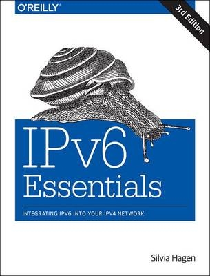 IPv6 Essentials -  Silvia Hagen