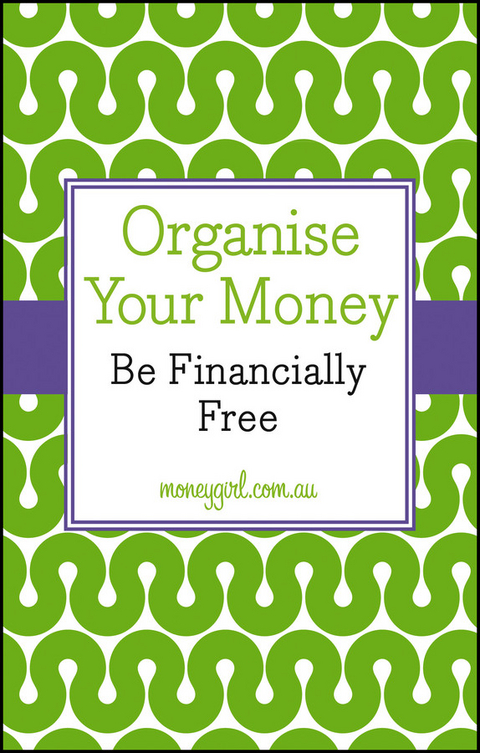 Organise Your Money -  Nina Dubecki,  Vanessa Rowsthorn